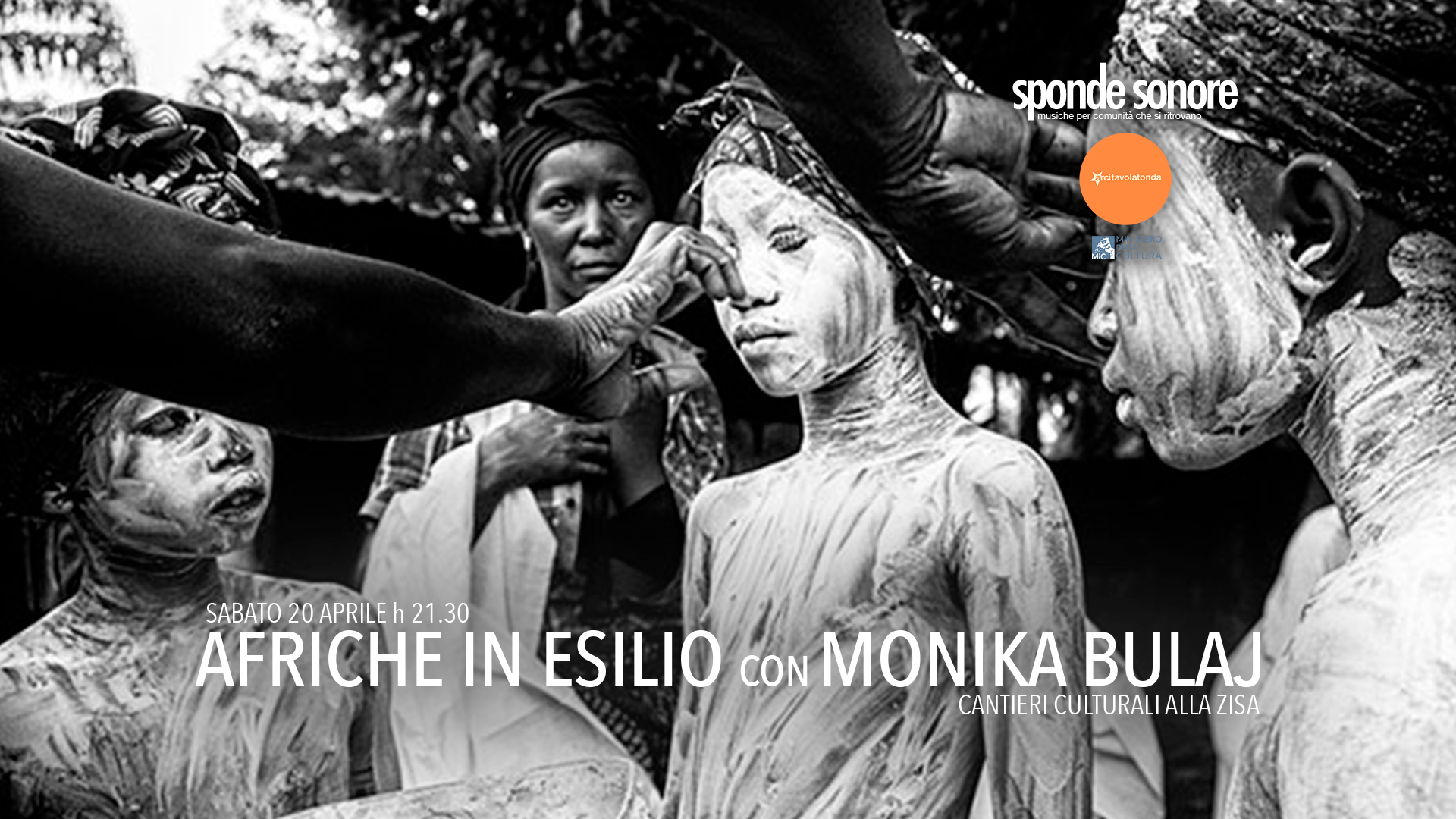 AFRICHE IN ESILIO con MONIKA BULAJ @ SPONDE SONORE